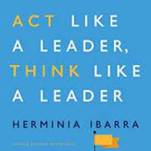 Book Cover; Act Like a Leader, Think Like a Leader