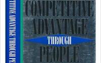 Book Cover: Competitive Advantage Through People: Unleashing the Power of the Work Force