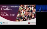 Conference 2024 . Harvard medical school, mclean and institute of coaching