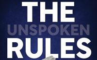 Book Cover: The Unspoken Rules: Secrets to Starting Your Career Off Right 